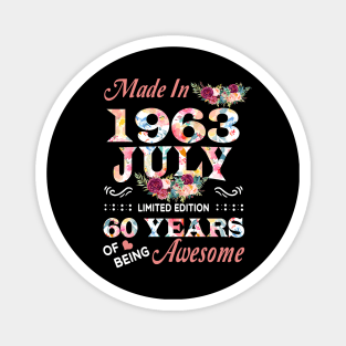 July Flower Made In 1963 60 Years Of Being Awesome Magnet